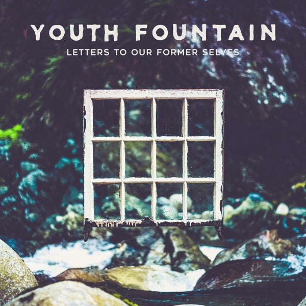 Youth Fountain - Letters To Our Former.. |  Vinyl LP | Youth Fountain - Letters To Our Former.. (LP) | Records on Vinyl