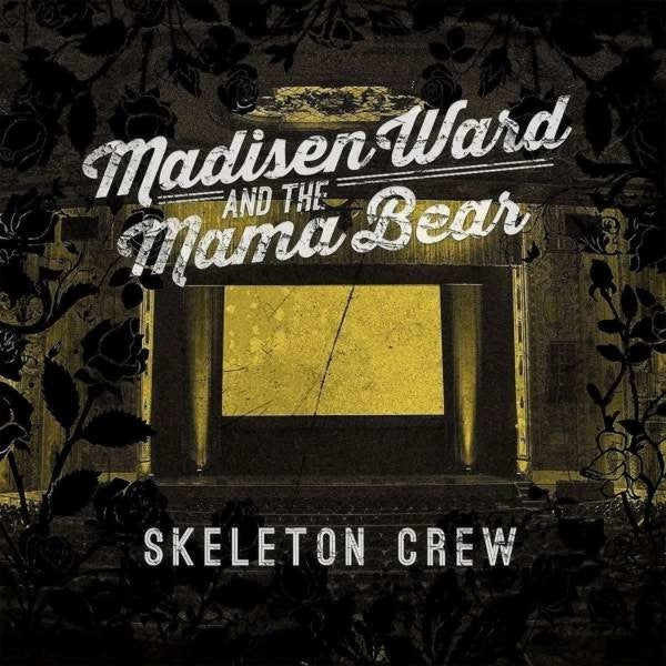  |  Vinyl LP | Madisen Ward & the Mama Bear - Skeleton Crew (LP) | Records on Vinyl