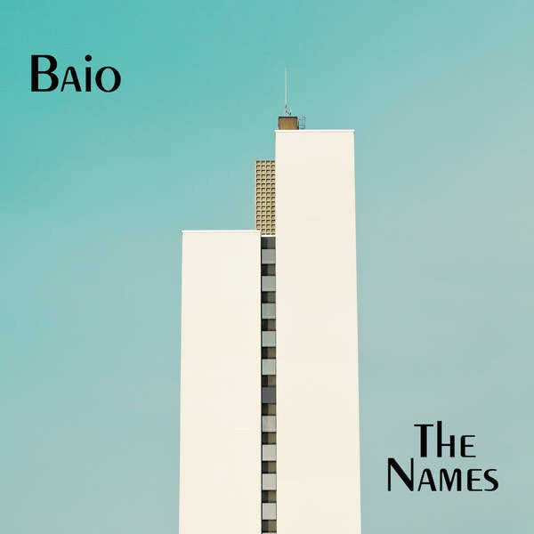  |  Vinyl LP | Baio - Names (LP) | Records on Vinyl