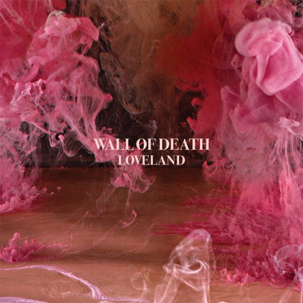 Wall Of Death - Loveland |  Vinyl LP | Wall Of Death - Loveland (2 LPs) | Records on Vinyl