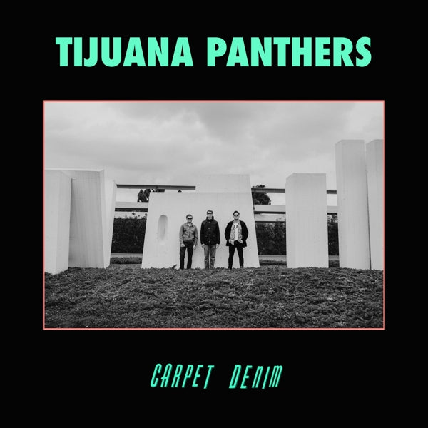  |  Vinyl LP | Tijuana Panthers - Carpet Denim (LP) | Records on Vinyl