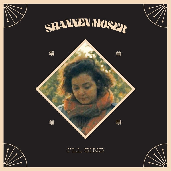  |  Vinyl LP | Shannen Moser - I'll Sing (LP) | Records on Vinyl