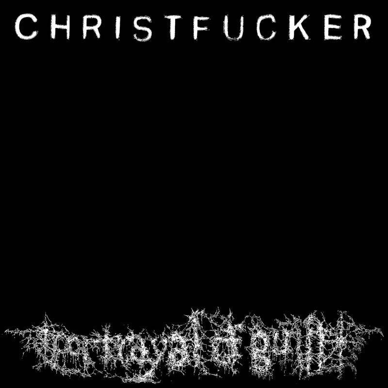  |  Vinyl LP | Portrayal of Guilt - Christfucker (LP) | Records on Vinyl