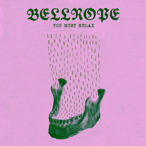 Bellrope - You Must Relax  |  Vinyl LP | Bellrope - You Must Relax  (2 LPs) | Records on Vinyl