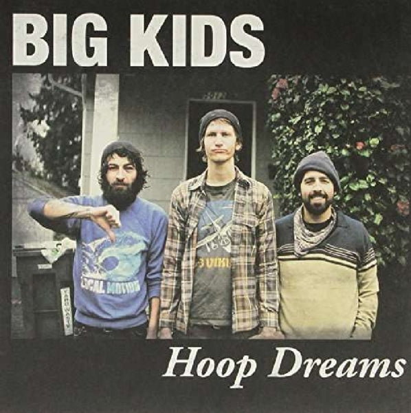 Big Kids - Hoop Dreams |  Vinyl LP | Big Kids - Hoop Dreams (LP) | Records on Vinyl