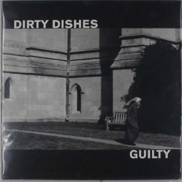 Dirty Dishes - Guilty |  Vinyl LP | Dirty Dishes - Guilty (LP) | Records on Vinyl