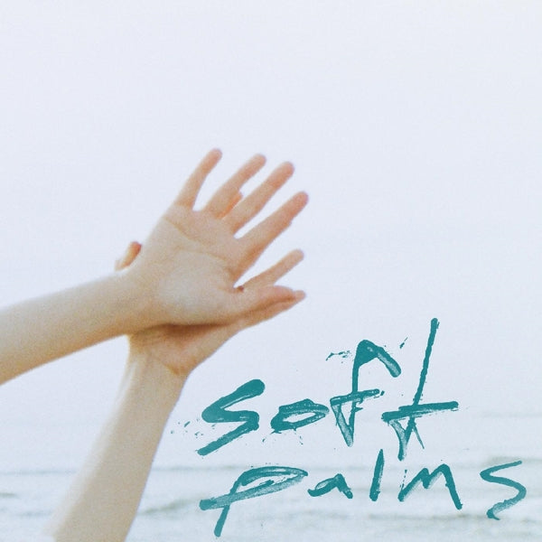 Soft Palms - Soft Palms  |  Vinyl LP | Soft Palms - Soft Palms  (LP) | Records on Vinyl