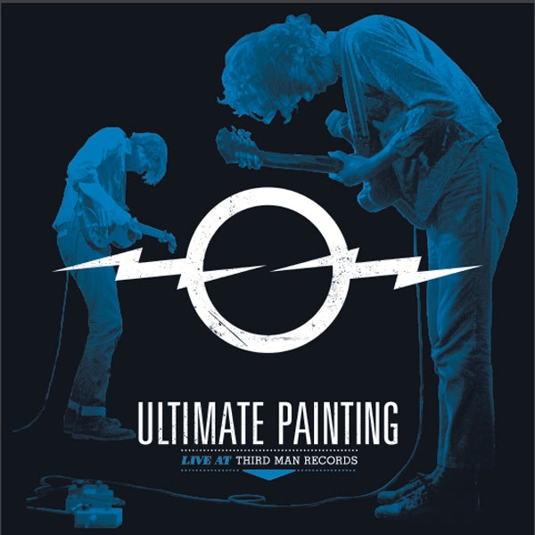 Ultimate Painting - Live At Third Man Records |  Vinyl LP | Ultimate Painting - Live At Third Man Records (LP) | Records on Vinyl