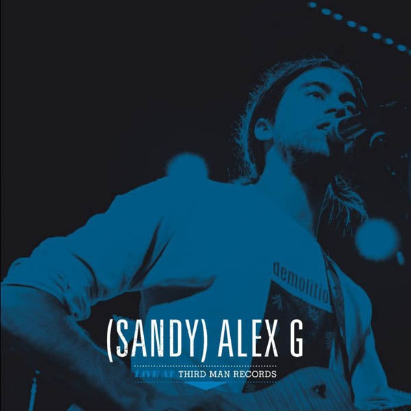 Sandy Alex G - Live At Third Man |  Vinyl LP | Sandy Alex G - Live At Third Man (LP) | Records on Vinyl