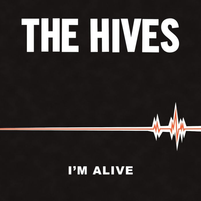  |  7" Single | Hives - I'm Alive (Single) | Records on Vinyl