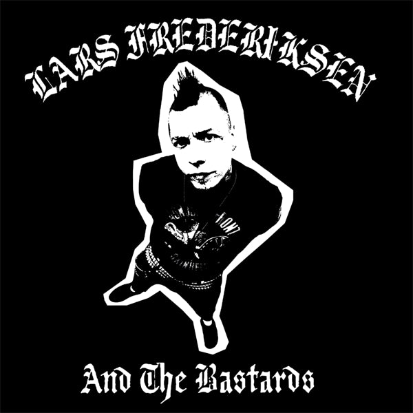  |  Vinyl LP | Lars & the Bastards Frederiksen - Lars Frederiksen & the Bastards (LP) | Records on Vinyl