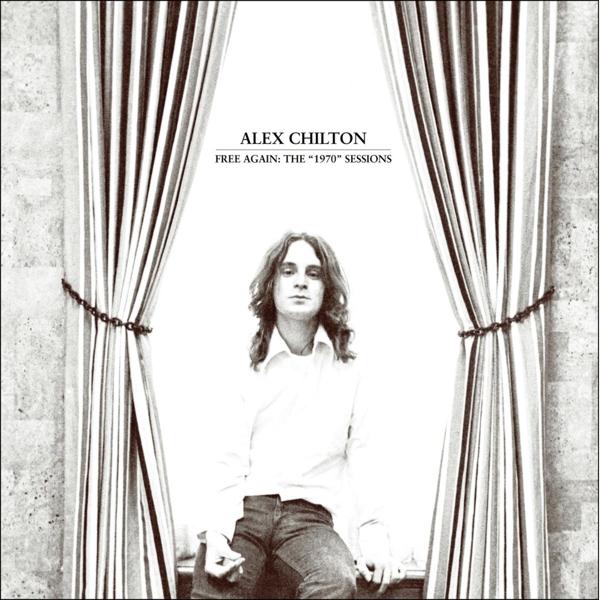 Alex Chilton - Free Again: 1970 Sessions |  Vinyl LP | Alex Chilton - Free Again: 1970 Sessions (LP) | Records on Vinyl