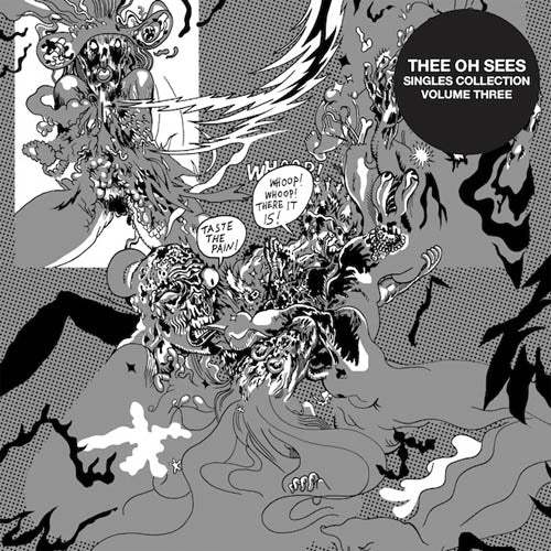 Thee Oh Sees - Singles Collection.. |  Vinyl LP | Thee Oh Sees - Singles Collection.. (LP) | Records on Vinyl
