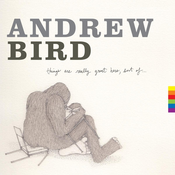 Andrew Bird - Things Are Really Great.. |  Vinyl LP | Andrew Bird - Things Are Really Great.. (LP) | Records on Vinyl