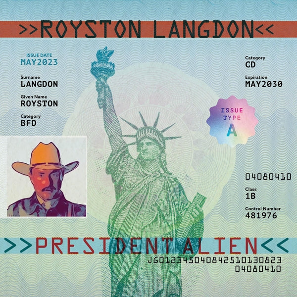  |  Vinyl LP | Royston Langdon - President Alien (LP) | Records on Vinyl
