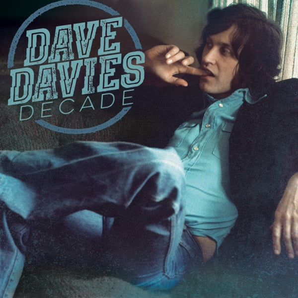 Dave Davies - Decade |  Vinyl LP | Dave Davies - Decade (LP) | Records on Vinyl