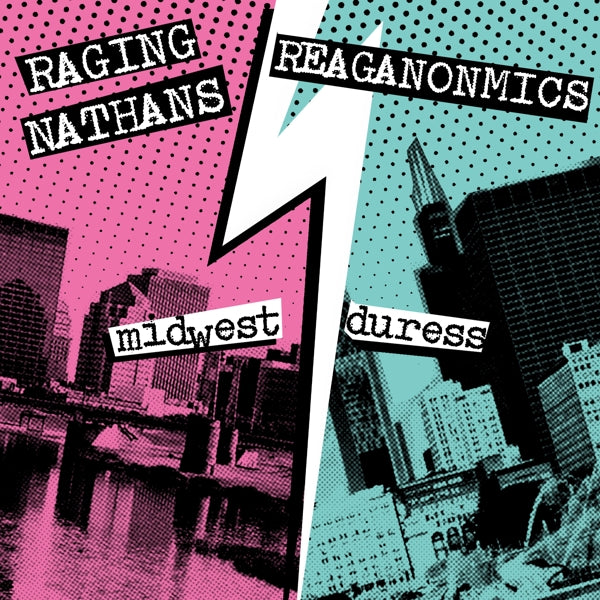  |  7" Single | Raging Nathans/the Reaganomics - Midwest Duress (Single) | Records on Vinyl