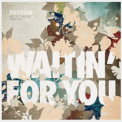  |  12" Single | Fetsum - Waitin' For You (Single) | Records on Vinyl