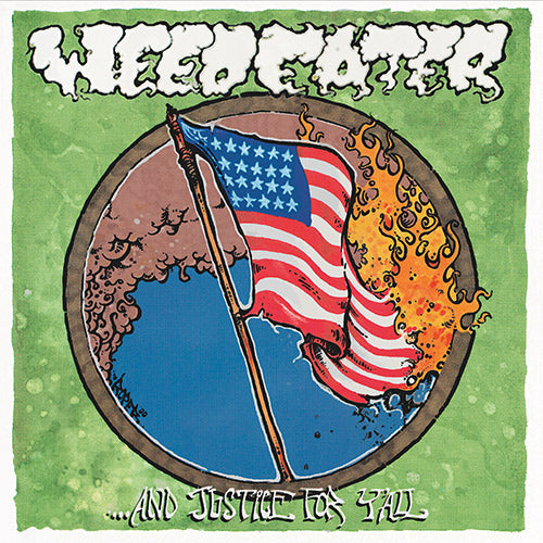  |  Vinyl LP | Weedeater - And Justice For Y'all (LP) | Records on Vinyl