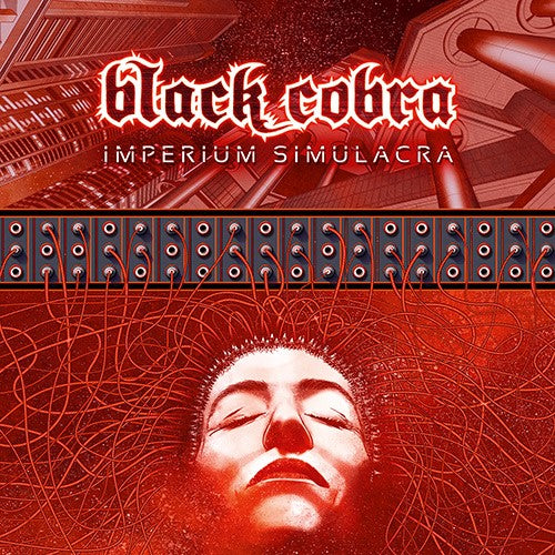 Black Cobra - Imperium Simulacra |  Vinyl LP | Black Cobra - Imperium Simulacra (2 LPs) | Records on Vinyl
