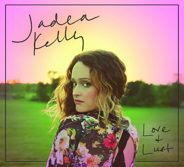  |  Vinyl LP | Jadea Kelly - Love or Lust (LP) | Records on Vinyl