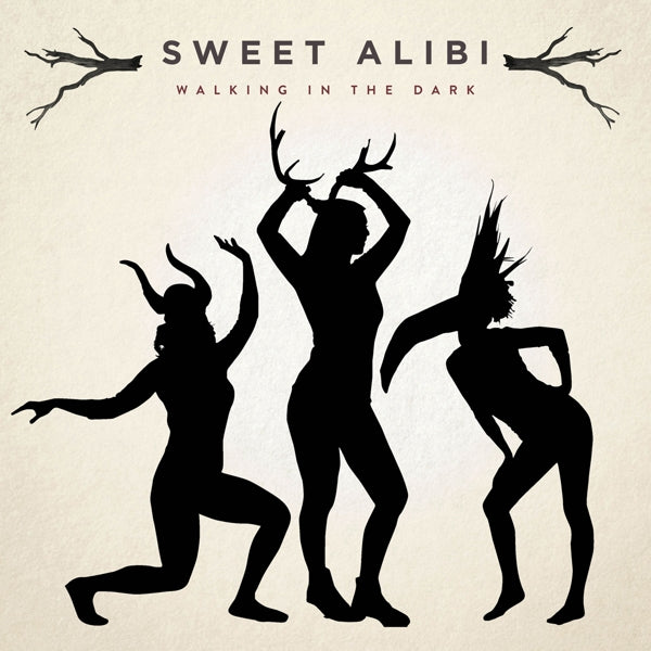 |  Vinyl LP | Sweet Alibi - Walking In the Dark (LP) | Records on Vinyl