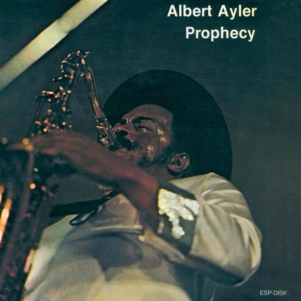 Albert Ayler - Prophecy |  Vinyl LP | Albert Ayler - Prophecy (LP) | Records on Vinyl