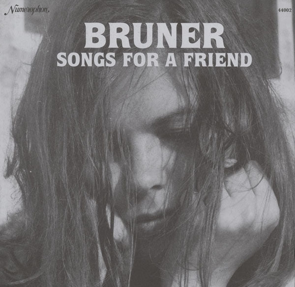 Bruner - Songs For A Friend |  Vinyl LP | Bruner - Songs For A Friend (LP) | Records on Vinyl