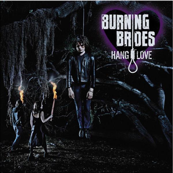  |  Vinyl LP | Burning Brides - Hang Love (2 LPs) | Records on Vinyl