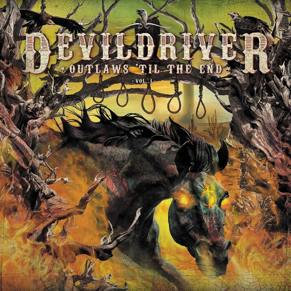  |  Vinyl LP | Devildriver - Outlaws 'Til the End, Vol.1 (LP) | Records on Vinyl