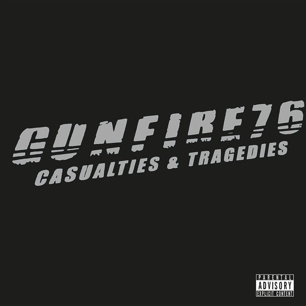  |  Vinyl LP | Gunfire 76 - Casualties & Tragedies (LP) | Records on Vinyl