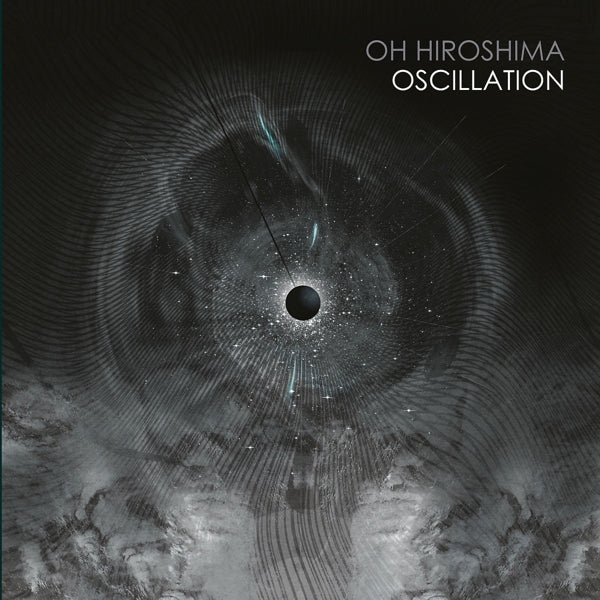  |  Vinyl LP | Oh Hiroshima - Oscillation (2 LPs) | Records on Vinyl