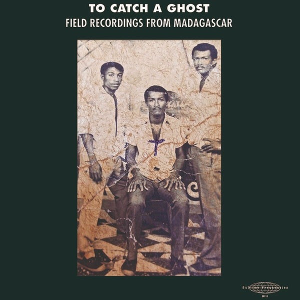  |  Vinyl LP | V/A - To Catch a Ghost: Field Recordings From Madagascar (LP) | Records on Vinyl