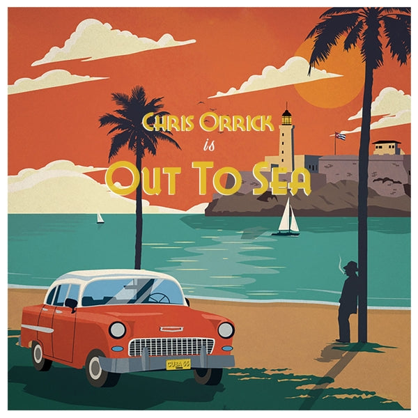 Chris Orrick - Out To Sea |  Vinyl LP | Chris Orrick - Out To Sea (LP) | Records on Vinyl