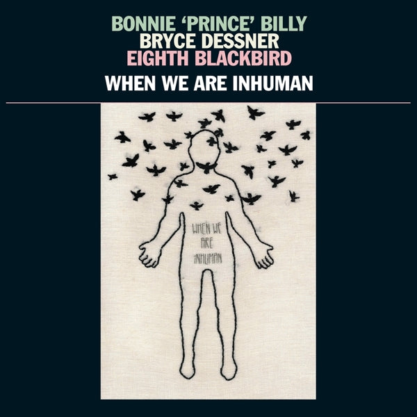 Bonnie Prince Billy/Bryce - When We Are Inhuman |  Vinyl LP | Bonnie Prince Billy/Bryce - When We Are Inhuman (LP) | Records on Vinyl