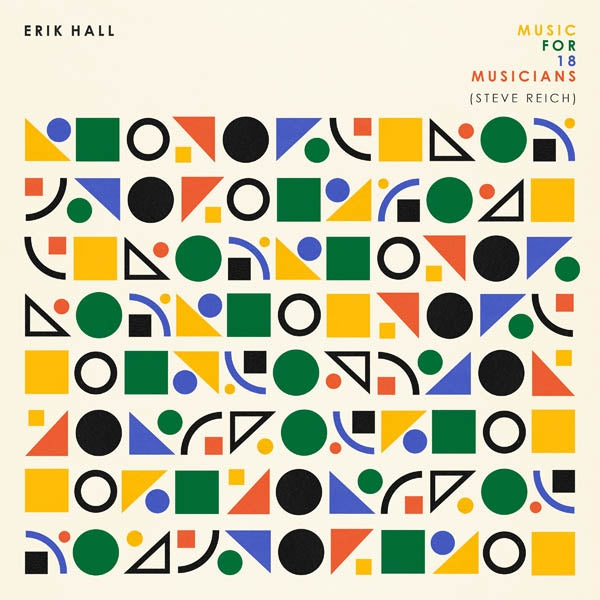  |  Vinyl LP | Erik Hall - Music For 18 Musicians (LP) | Records on Vinyl