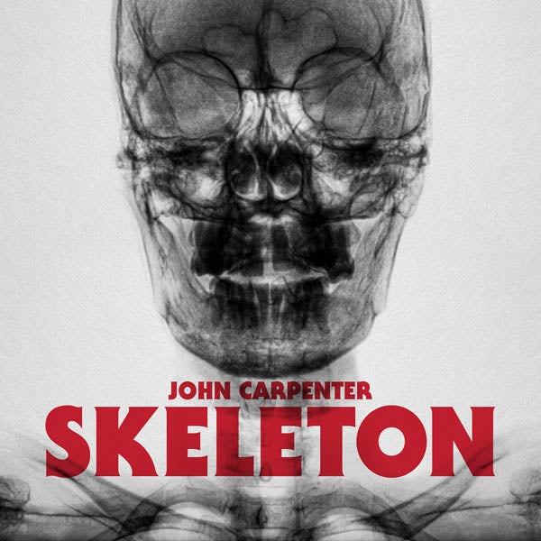 John Carpenter - Skeleton  |  12" Single | John Carpenter - Skeleton  (12" Single) | Records on Vinyl