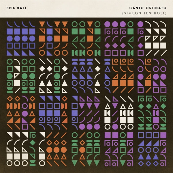  |  Vinyl LP | Erik Hall - Canto Ostinato (LP) | Records on Vinyl
