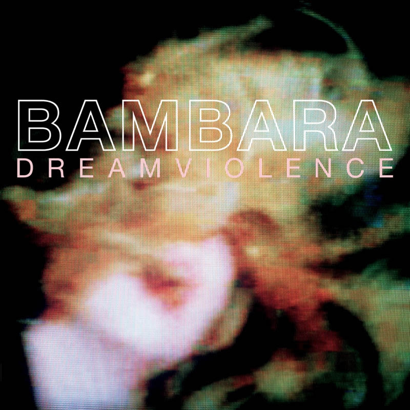  |  Vinyl LP | Bambara - Dreamviolence (LP) | Records on Vinyl