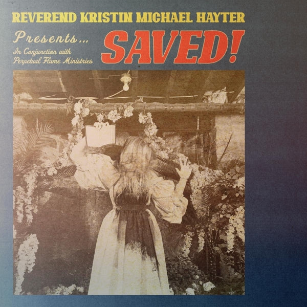  |  Vinyl LP | Reverend Kristin Michael Hayter - Saved! (LP) | Records on Vinyl