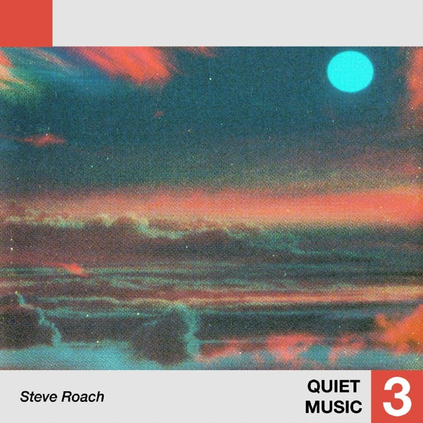 |  Vinyl LP | Steve Roach - Quiet Music 3 (LP) | Records on Vinyl