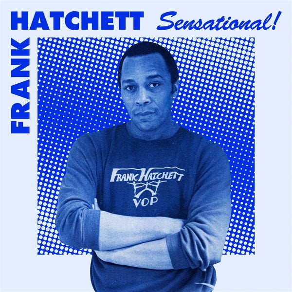  |  Vinyl LP | Frank Hatchett - Sensational (2 LPs) | Records on Vinyl