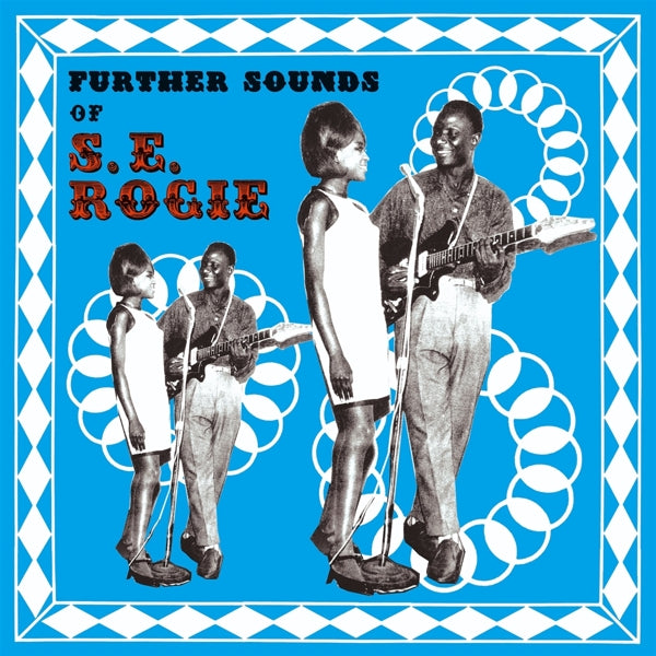  |  Vinyl LP | S.E. Rogie - Further Sounds of S.E. Rogie (LP) | Records on Vinyl
