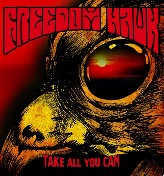  |  Vinyl LP | Freedom Hawk - Take All You Can (LP) | Records on Vinyl