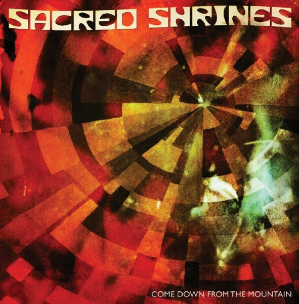 Sacred Shrines - Come Down The Mountain |  Vinyl LP | Sacred Shrines - Come Down The Mountain (LP) | Records on Vinyl