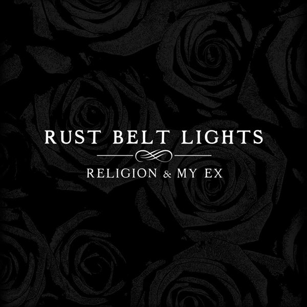  |  Vinyl LP | Rust Belt Lights - Religion & My Ex (LP) | Records on Vinyl