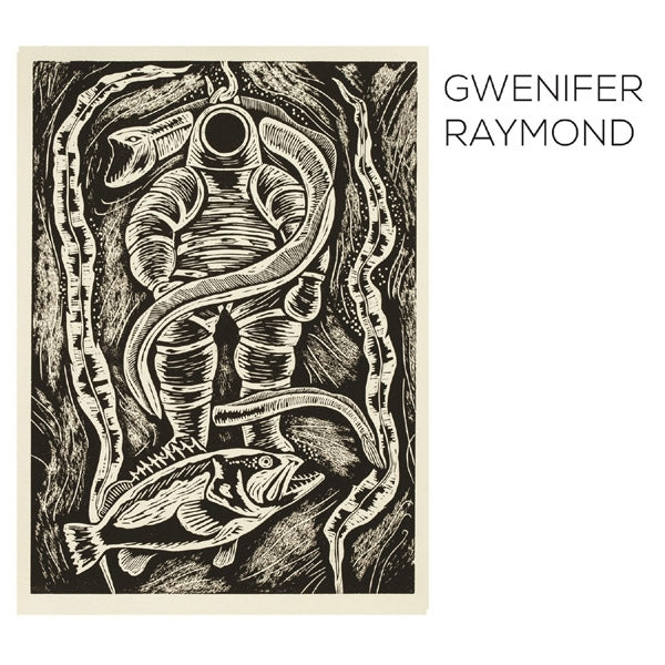 Gwenifer Raymond - You Never Were Much Of.. |  Vinyl LP | Gwenifer Raymond - You Never Were Much Of.. (LP) | Records on Vinyl