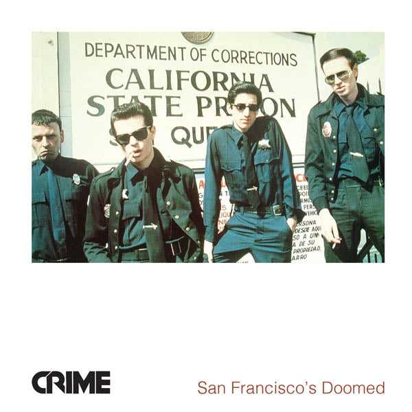  |  Vinyl LP | Crime - San Francisco's Doomed (LP) | Records on Vinyl