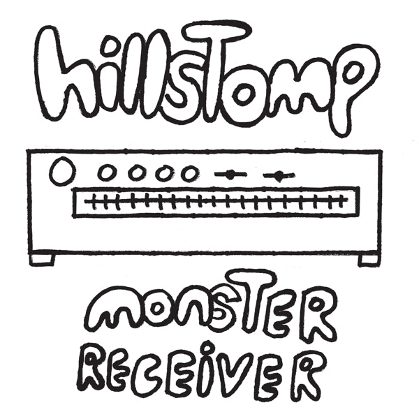 Hillstomp - Monster Reciever |  Vinyl LP | Hillstomp - Monster Reciever (LP) | Records on Vinyl