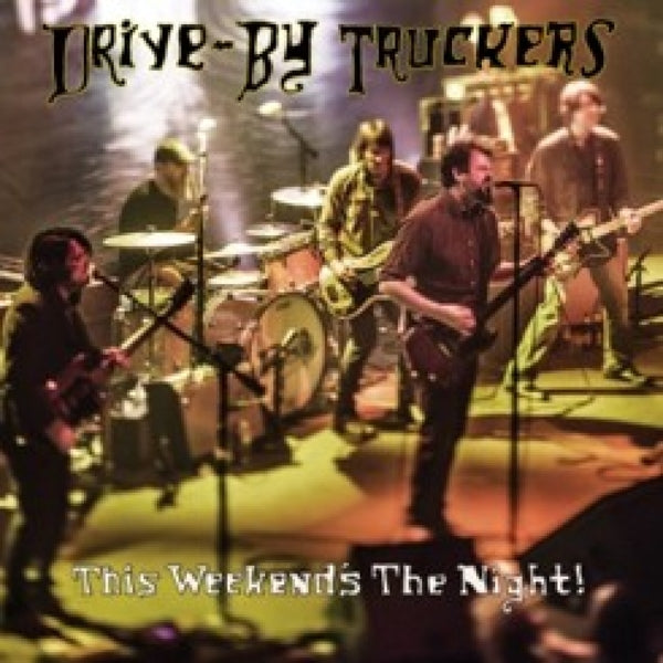  |  Vinyl LP | Drive By Truckers - This Weekend's the Night (2 LPs) | Records on Vinyl